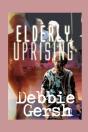 Elderly Uprising - Preview