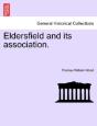 Eldersfield And Its Association. - Preview
