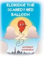 Eldridge The Scaredy Red Balloon - Preview