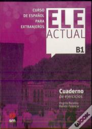 Ele Actual B1. Cuaderno De Ejercicios