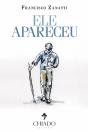 Ele Apareceu - Preview