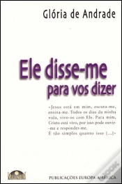 Capa do artigo Ele Disse-me para Vos Dizer