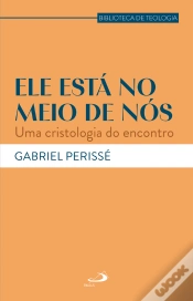Capa do artigo Ele Está No Meio De Nós