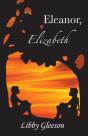 Eleanor, Elizabeth - Preview