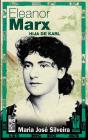 Eleanor Marx. Hija De Karl - Preview