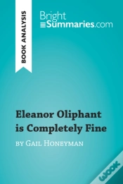 Capa do artigo Eleanor Oliphant Is Completely Fine By Gail Honeyman (Book Analysis)