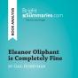 Eleanor Oliphant Is Completely Fine By Gail Honeyman (Book Analysis) - Preview
