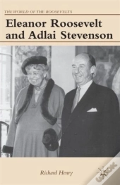 Eleanor Roosevelt And Adlai Stevenson