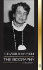 Eleanor Roosevelt: The Biography - Learn - Preview
