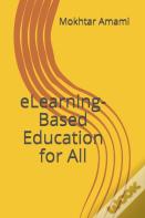 Elearning-Based Education For All