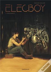 Elecboy Tome 1 : Naissance