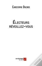 Capa do artigo Électeurs Réveillez-Vous
