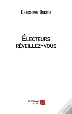 Capa do artigo Électeurs Réveillez-Vous