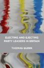 Electing And Ejecting Party Leaders In Britain - Preview