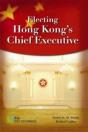 Electing Hong Kong'S Chief Executive - Preview