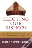 Electing Our Bishops