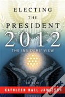 Electing The President, 2012