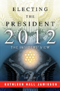 Electing The President, 2012 - Preview