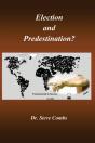 Election And Predestination: Ephesians 1 - Preview