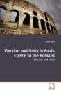 Election And Unity In Paul'S Epistle To - Preview