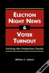 Election-Night News And Voter Turnout