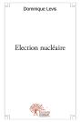 Election Nucléaire - Preview
