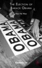 Election Of Barack Obama - Preview