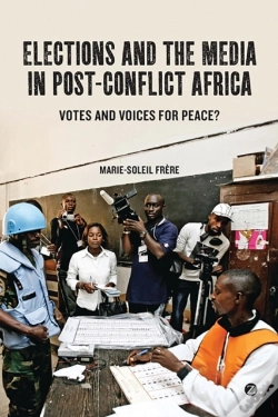 Capa do artigo Elections And The Media In Post-Conflict Africa