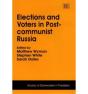 Elections And Voters In Post-Communist Russia - Preview