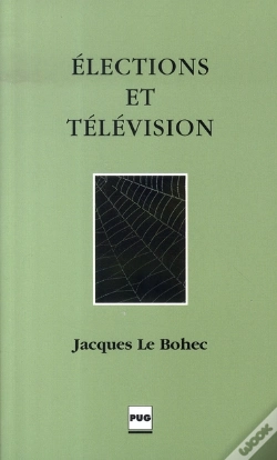 Capa do artigo Élections Et Télévision