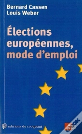 Élections Européennes, Mode D'Emploi