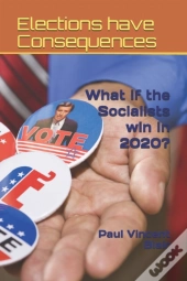 Elections Have Consequences