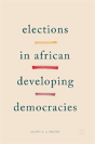 Elections In African Developing Democracies - Preview