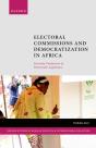 Electoral Commissions And Democratization In Africa - Preview