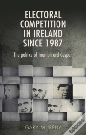 Capa do artigo Electoral Competition In Ireland Since 1987