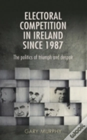 Capa do artigo Electoral Competition In Ireland Since 1987