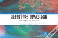 Electoral Rules And Electoral Behaviour