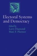 Electoral Systems And Democracy