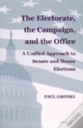 Electorate, The Campaign And The Office