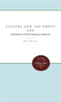Electra And The Empty Urn - Preview
