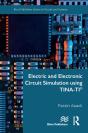 Electric And Electronic Circuit Simulation Using Tina-Tiâ® - Preview