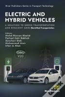 Electric And Hybrid Vehicles: A Solution To Green Transportation And Resilient Grid