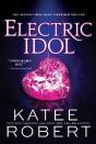 Electric Idol - Preview