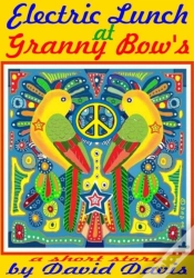 Capa do artigo Electric Lunch At Granny Bow