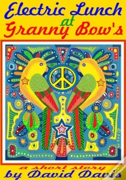 Capa do artigo Electric Lunch At Granny Bow'S
