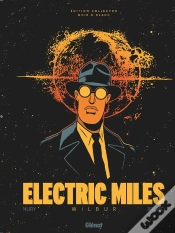Capa do artigo Electric Miles Tome 1 : Wilbur