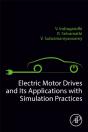 Electric Motor Drives And Their Applications With Simulation Practices - Preview