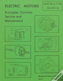 Capa do artigo Electric Motors Principles, Controls, Service, & Maintenance Instructor'S Guide