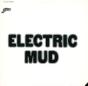 Electric Mud - Vinil - Preview