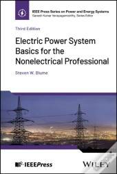 Electric Power System Basics For The Nonelectrical Professional